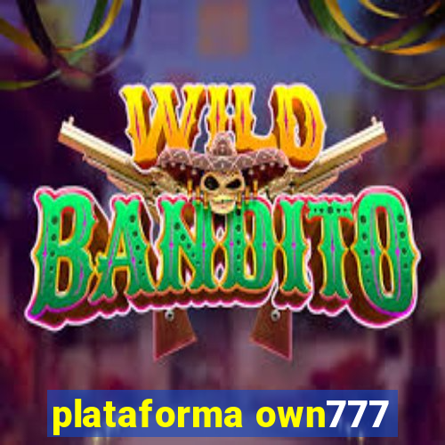 plataforma own777